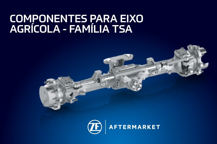 ZF Aftermarket lança gama de componentes de reposição para eixos agrícolas da família TSA 09, 20 e 23